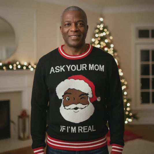 Unisex Brown Santa Ask Your Mom Funny Christmas Sweater